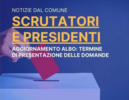 ALBO SCRUTATORI E PRESIDENTI DI SEGGIO ELETTORALE. ISCRIZIONI.